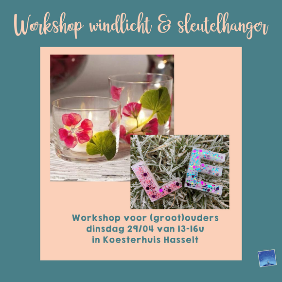 Koesterworkshop windlicht en sleutelhanger | 29/04 van 13u tot 16u in Koesterhuis Hasselt