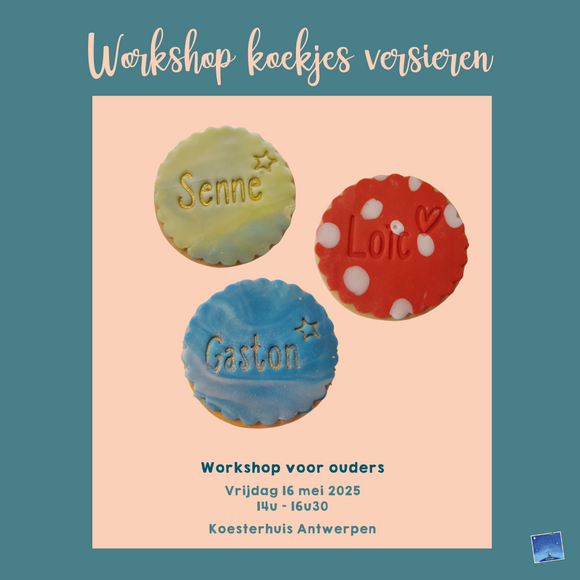 Workshop koekjes versieren 16/05 Koesterhuis Antwerpen