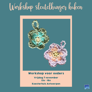 Workshop Sleutelhanger haken | Koesterhuis Antwerpen | vrijdag 7 november